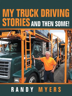 cover image of My Truck Driving Stories